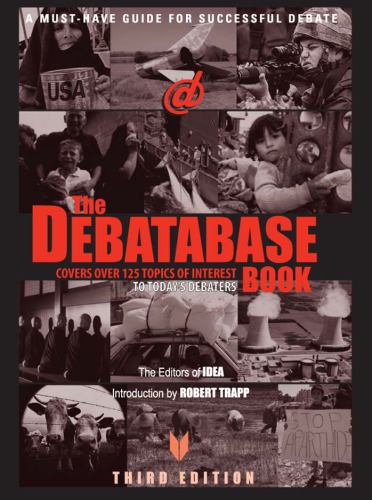The Debatabase Book A Musthave Guide For Successful Debate 3rd Edition Idea International Debate Education Association