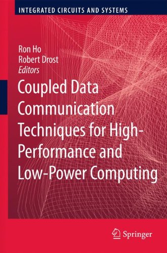 Coupled Data Communication Techniques For Highperformance And Lowpower Computing 1st Edition Dr Ron Ho