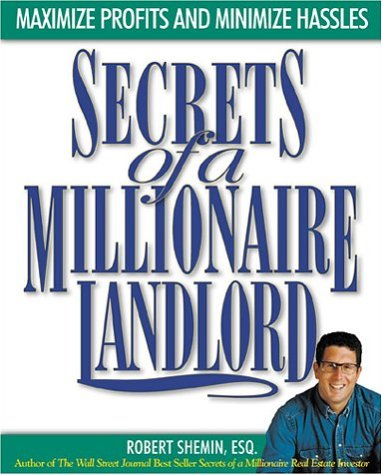 Secrets Of A Millionaire Landlord 1st Robert Shemin