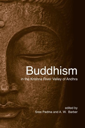 Buddhism In The Krishna River Valley Of Andhra Sree Padma A W Barber