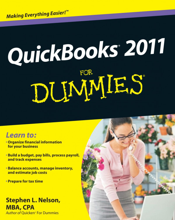 Quickbooks 2011 For Dummies For Dummies Computer Tech 18th Edition Stephen L Nelson