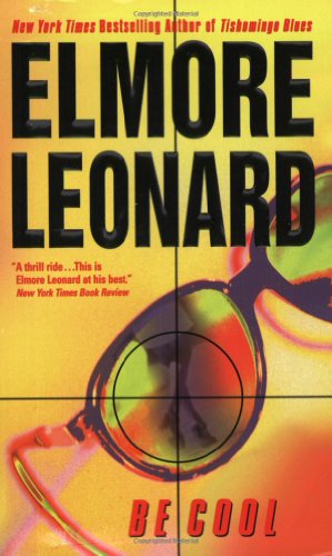 Be Cool Elmore Leonard