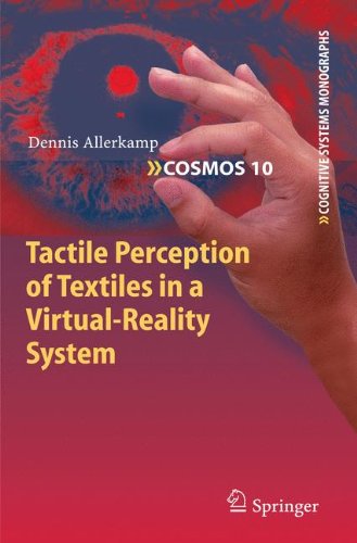 Tactile Perception Of Textiles In A Virtualreality System 1st Edition Dennis Allerkamp Auth