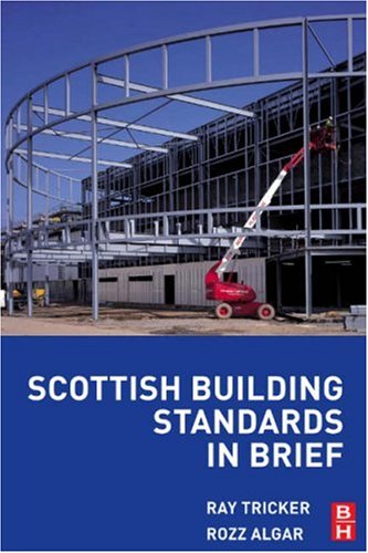 Scottish Building Standards In Brief Ray Tricker Msc Ieng Fiet Fcim Fiqa Firse