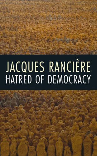 Hatred Of Democracy 2nd Edition Jacques Ranciere