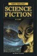 Write Your Own Science Fiction Story Write Your Own Series Farrell