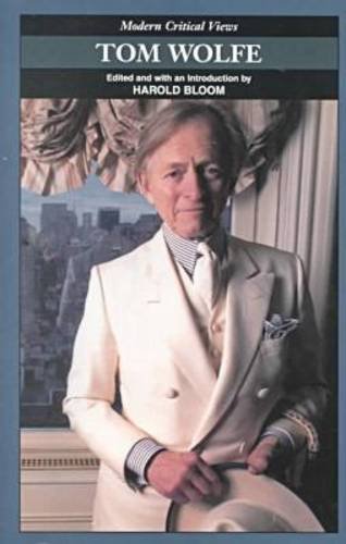 Tom Wolfe Harold Bloom Edited And With An Introduction By