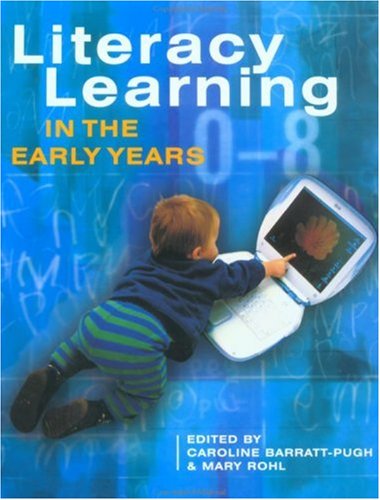 Literacy Learning In The Early Years Reprint Caroline Barrattpugh