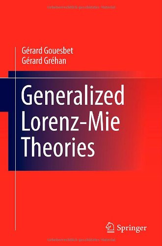 Generalized Lorenzmie Theories 1st Edition Grard Gouesbet