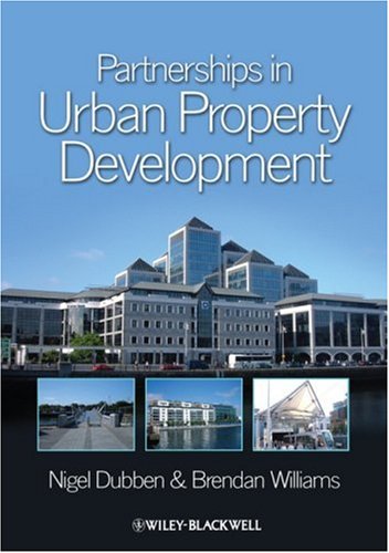 Partnerships In Property Development 1st Edition Nigel Dubben