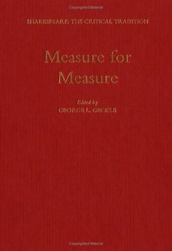 Measure For Measure Shakespeare The Critical Tradition George L Geckle