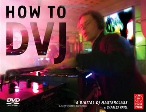 How To Dvj A Digital Dj Masterclass Papdvd Charles Kriel