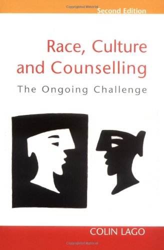 Race Culture And Counselling 2nd Edition Colin Lago