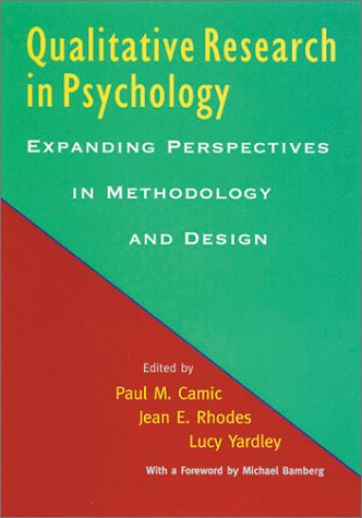 Qualitative Research In Psychology Expanding Perspectives In Methodology And Design 1st Edition Paul Marc Camic