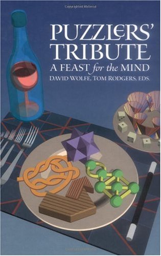 Puzzlers Tribute A Feast For The Mind David Wolfe Tom Rodgers