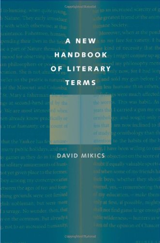 A New Handbook Of Literary Terms 1st Edition David Mikics