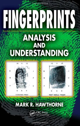 Fingerprints Analysis And Understanding 1st Edition Mark Hawthorne