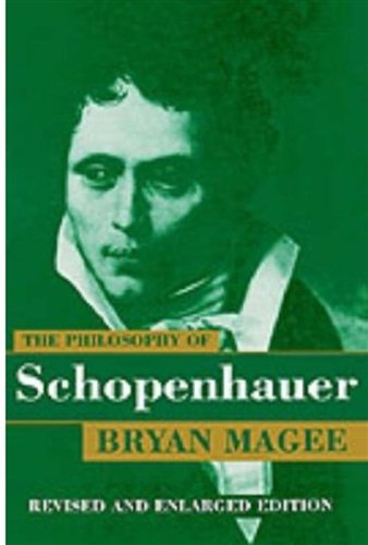 The Philosophy Of Schopenhauer Rev Sub Bryan Magee