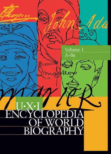 Uxl Encyclopedia Of World Biography 10 Volume Set 1st Edition Laura B Tyle