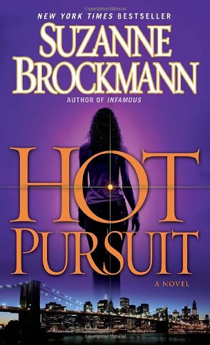 Hot Pursuit A Novel Reprint Suzanne Brockmann