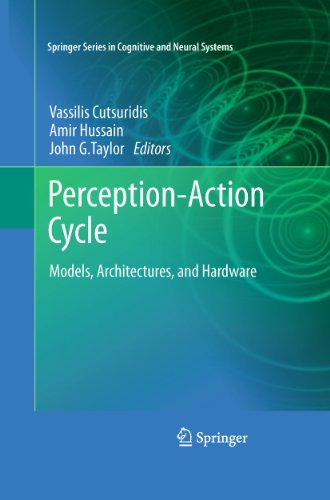 Perceptionaction Cycle Models Architectures And Hardware 1st Edition John K Tsotsos