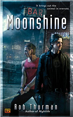 Moonshine Cal Leandros 02 First Edition Rob Thurman