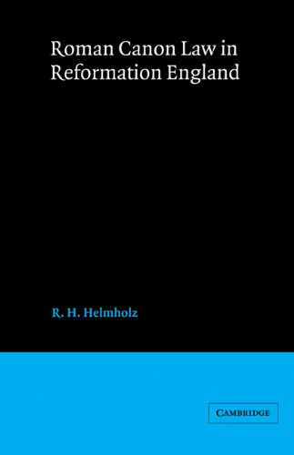 Roman Canon Law In Reformation England R H Helmholz