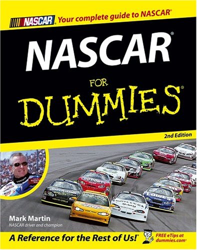 Nascar For Dummies 2nd Edition Mark Martin