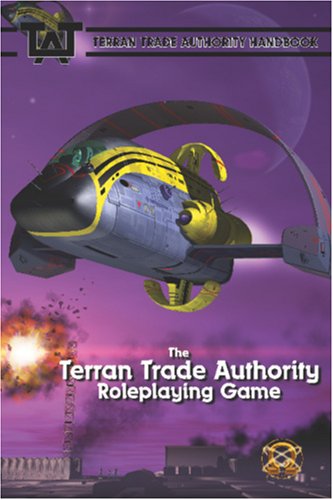 The Terran Trade Authority Roleplaying Game 1st Edition Scott Agnew