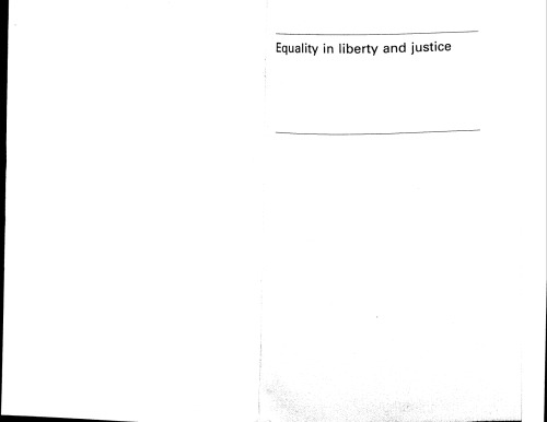 Equality In Liberty And Justice First Edition Antony Flew