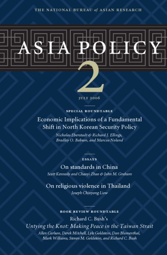 Asia Policy Journal No 2 July 2006 National Bureau Of Asian Research Andrew Marble