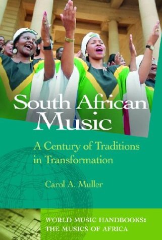 South African Music Carol A Muller