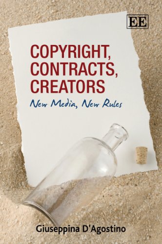 Copyright Contracts Creators New Media New Rules Giuseppina Dagostino