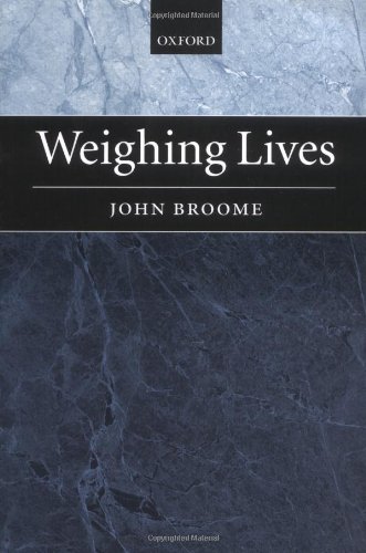 Weighing Lives John Broome