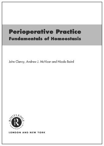 Perioperative Practice Fundamentals Of Homeostasis 1st Edition John Clancy