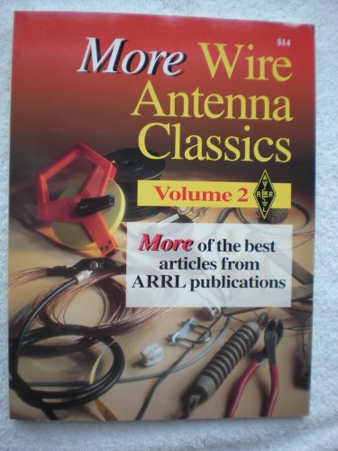 More Wire Antenna Classics Chuck Hutchinson K8ch