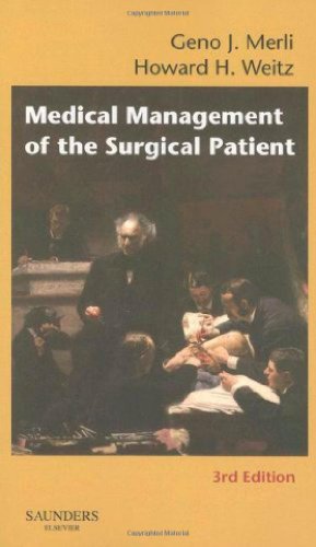 Medical Management Of The Surgical Patient 3rd Edition Geno J Merli Md Facp