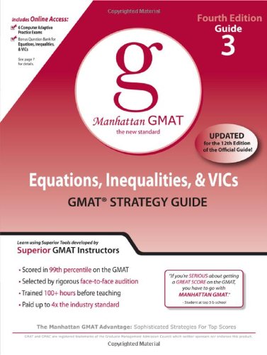 Equations Inequalities And Vics 4th Edition Gmat Strategy Guide No 3 4th Manhattan Gmat Prep
