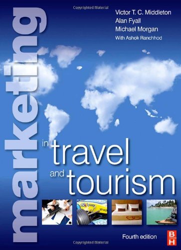 Marketing In Travel And Tourism Fourth Edition 4th Edition Victor Tc Middleton