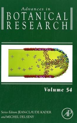 Advances In Botanical Research 1st Edition Jeanclaude Kader And Michel Delseny Eds