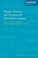 Identity Processes And Dynamics In Multiethnic Europe Amsterdam University Press Imiscoe Reports Charles Westin