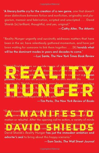 Reality Hunger A Manifesto David Shields