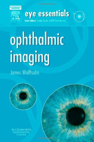 Eye Essentials Ophthalmic Imaging 1st Edition James Wolffsohn