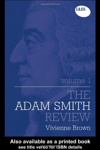 The Adam Smith Review Volume I 1st Edition Vivienne Brown