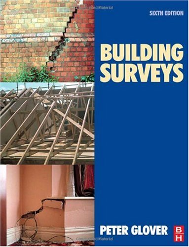 Building Surveys Sixth Edition 6th Edition Peter Glover