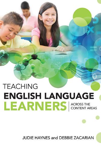 Teaching English Language Learners Across The Content Areas Judie Haynes