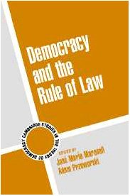 Democracy And The Rule Of Law 1st Edition Jose Maria Maravall Ed