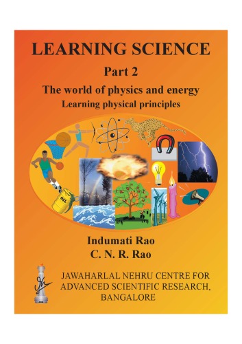 Learning Science Part 2 World Of Physics And Energy Indumati Raocnr Rao
