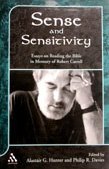 Sense And Sensitivity Essays On Reading The Bible In Memory Of Robert Carroll Jsot Supplement Series Philip R Davies