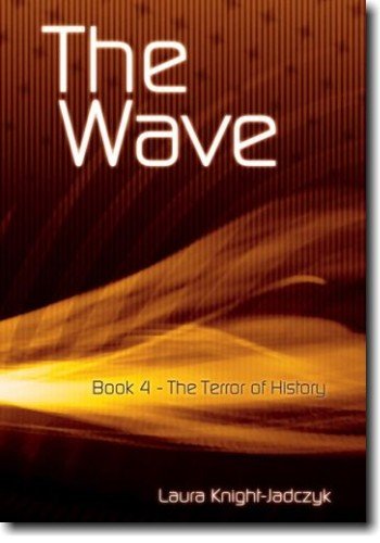 The Wave Vol 4 The Orange Book The Wave Volume 4 2nd Laura Knightjadczyk